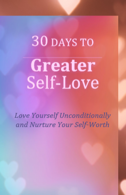 30 Days To Greater Self Love - eBook by Positive Intent